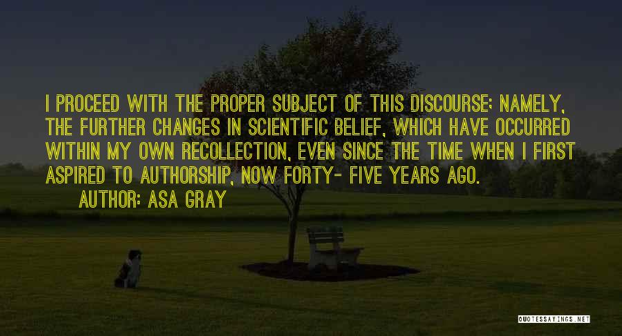 Authorship Quotes By Asa Gray