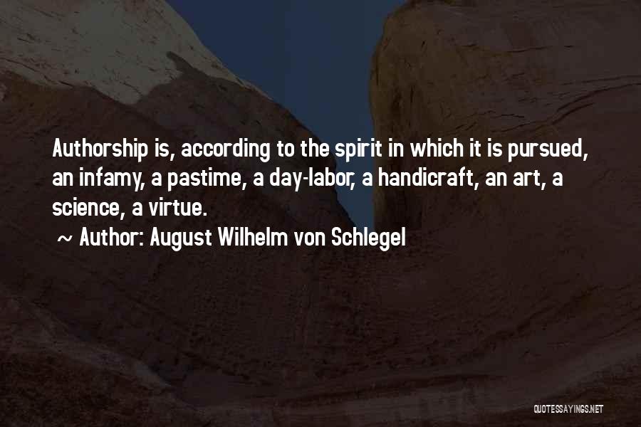 Authorship Quotes By August Wilhelm Von Schlegel