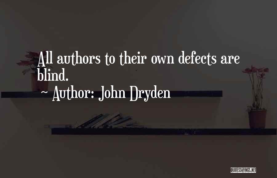 Authorship Quotes By John Dryden