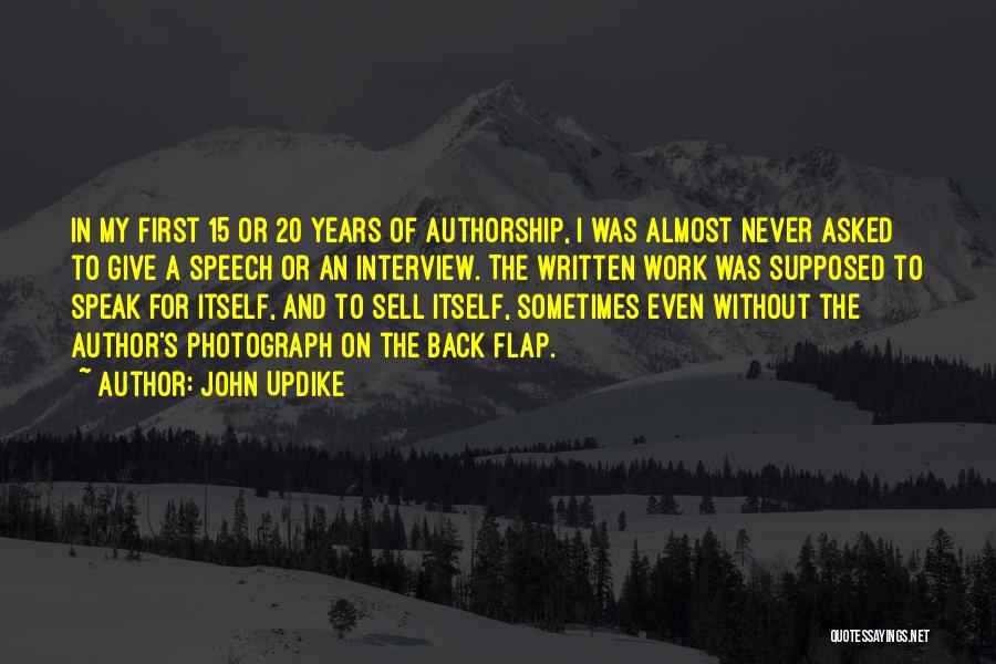 Authorship Quotes By John Updike