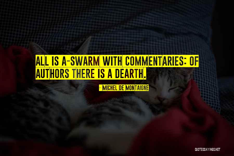 Authorship Writing Quotes By Michel De Montaigne Authorship Writing Quotes By Michel De Montaigne