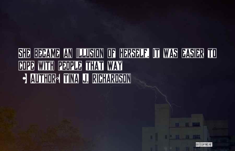 Autism And Aspergers Quotes By Tina J. Richardson