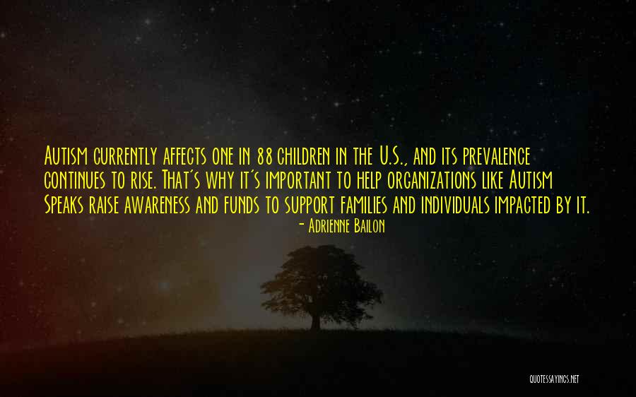 Autism Awareness Quotes By Adrienne Bailon Autism Awareness Quotes By Adrienne Bailon