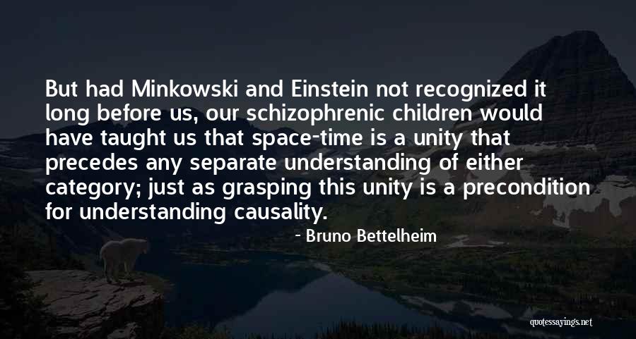 Autism Is Quotes By Bruno Bettelheim Autism Is Quotes By Bruno Bettelheim