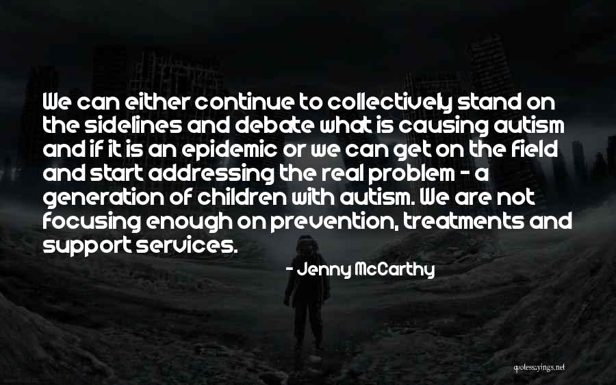 Autism Is Quotes By Jenny McCarthy Autism Is Quotes By Jenny McCarthy