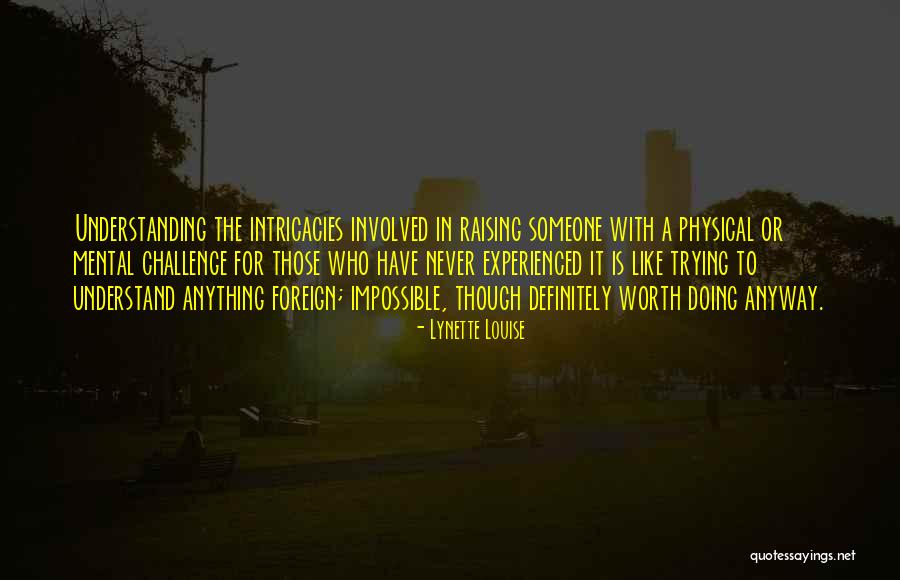 Autism Is Quotes By Lynette Louise Autism Is Quotes By Lynette Louise