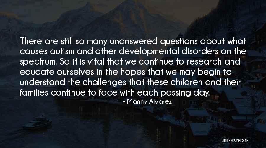 Autism Is Quotes By Manny Alvarez Autism Is Quotes By Manny Alvarez