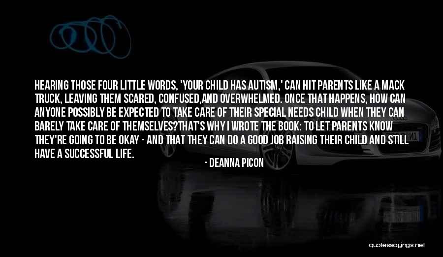 Autism Parents Quotes By Deanna Picon