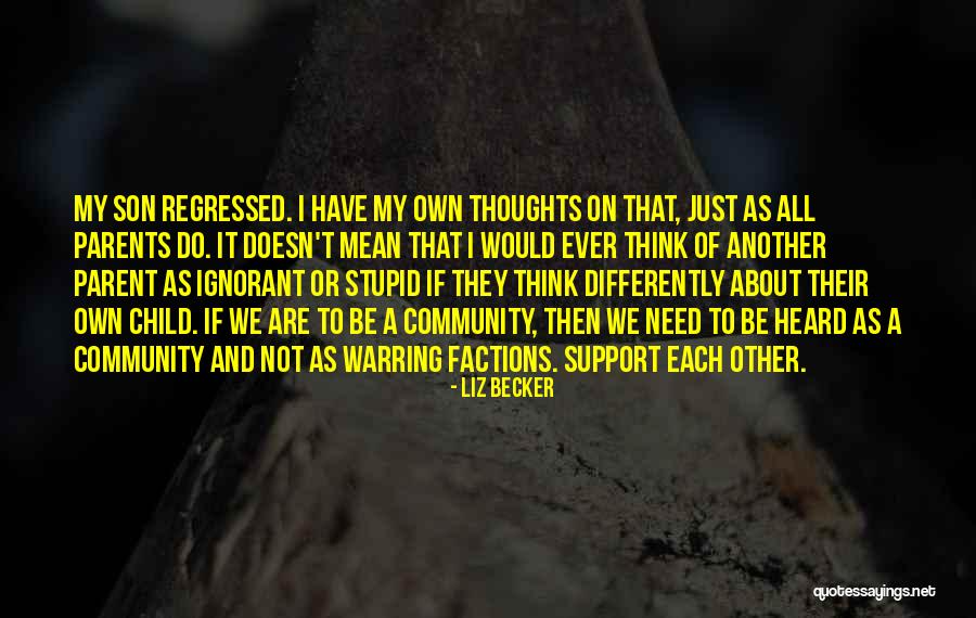 Autism Parents Quotes By Liz Becker Autism Parents Quotes By Liz Becker