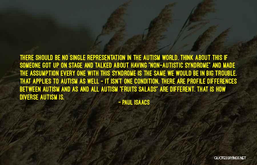 Autism Politics Quotes By Paul Isaacs Autism Politics Quotes By Paul Isaacs