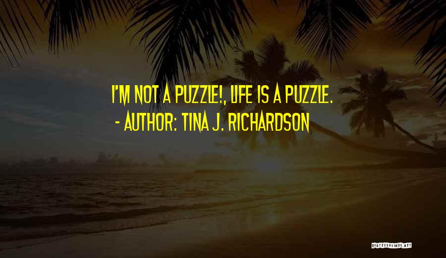 Autism Puzzle Quotes By Tina J. Richardson