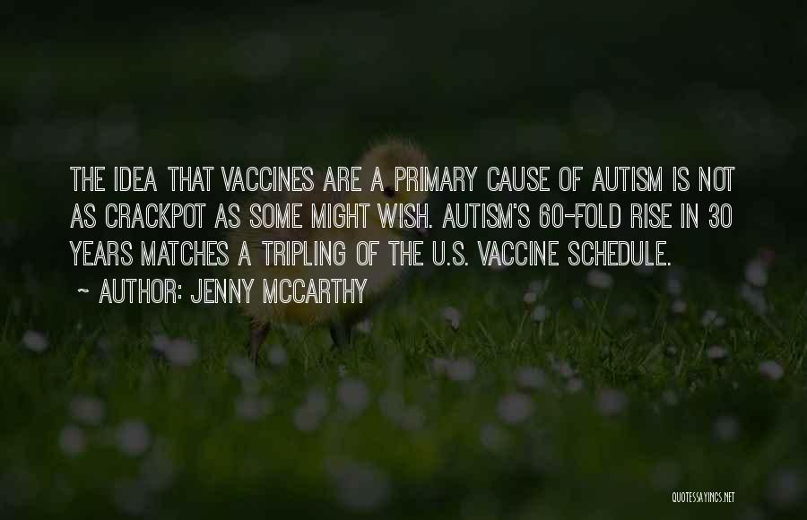 Autism Quotes By Jenny McCarthy