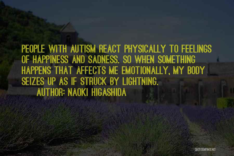 Autism Quotes By Naoki Higashida