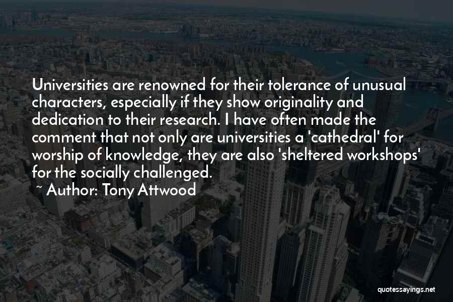 Autism Research Quotes By Tony Attwood