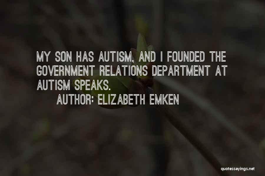 Autism Speaks Quotes By Elizabeth Emken