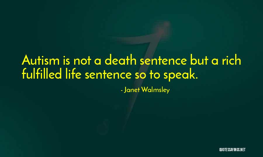 Autismmothers Quotes By Janet Walmsley Autismmothers Quotes By Janet Walmsley