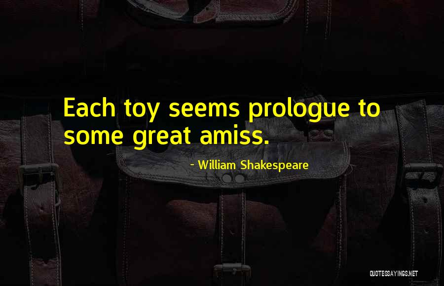 Autista Gyerek Quotes By William Shakespeare