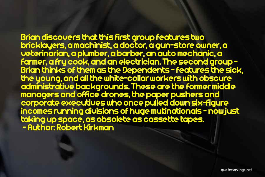 Auto Electrician Quotes By Robert Kirkman