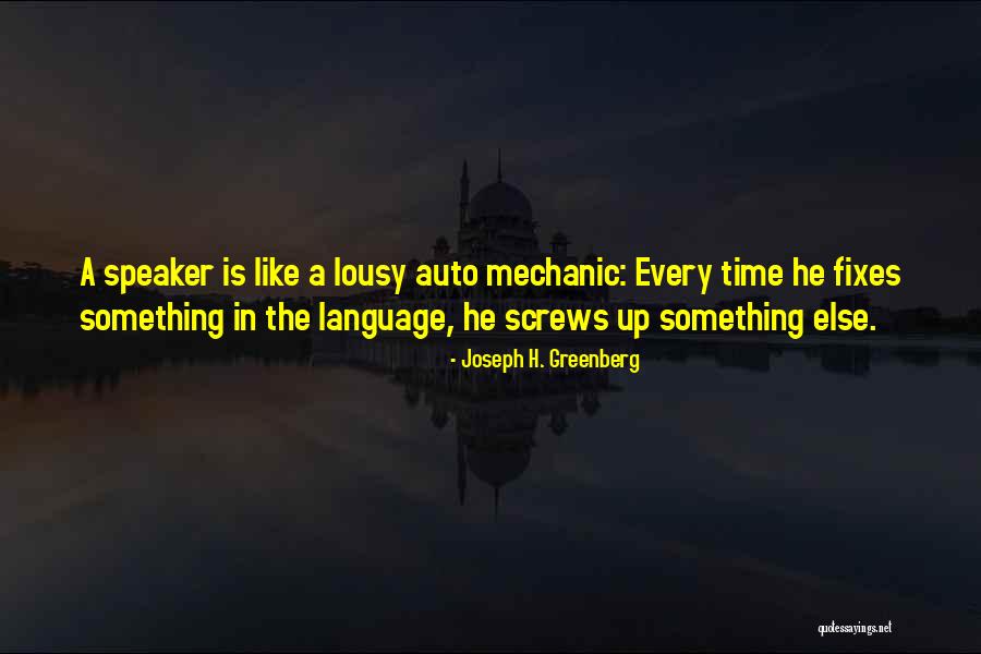 Auto Mechanic Quotes By Joseph H. Greenberg Auto Mechanic Quotes By Joseph H. Greenberg