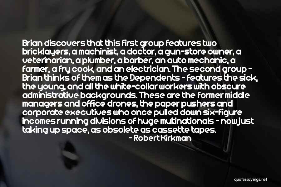 Auto Mechanic Quotes By Robert Kirkman