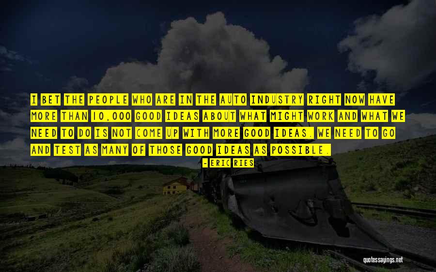 Auto Quotes By Eric Ries Auto Quotes By Eric Ries