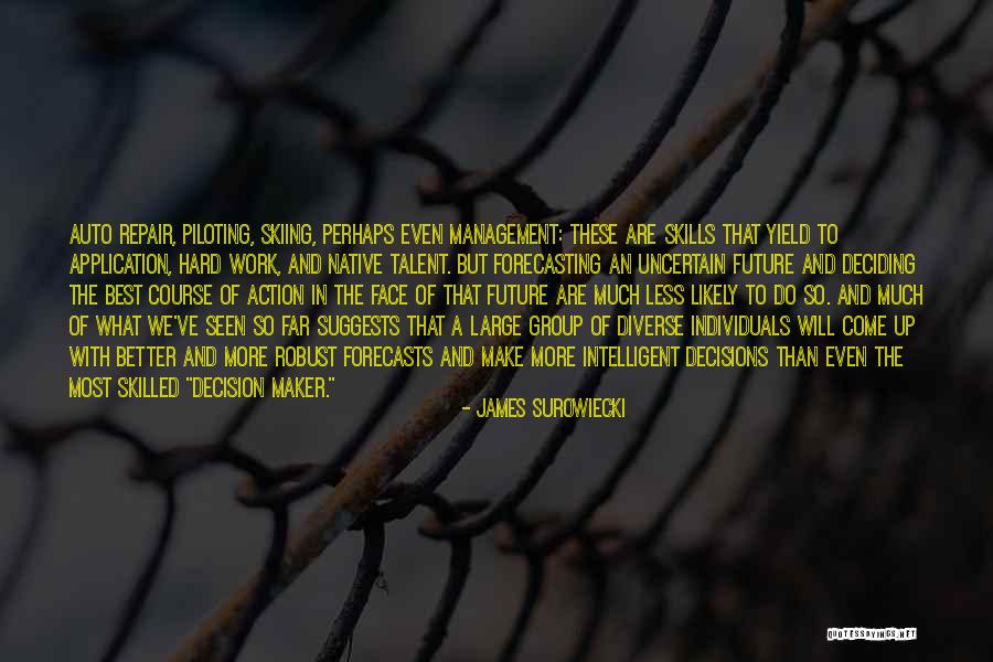 Auto Quotes By James Surowiecki Auto Quotes By James Surowiecki