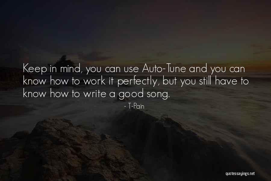 Auto Quotes By T-Pain Auto Quotes By T-Pain