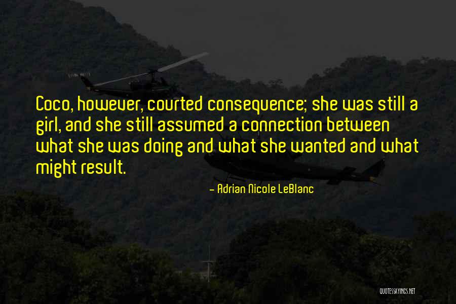 Autoaceptacion Quotes By Adrian Nicole LeBlanc Autoaceptacion Quotes By Adrian Nicole LeBlanc