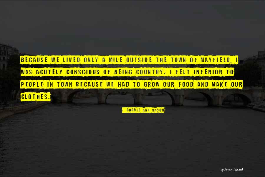 Autoaceptacion Quotes By Bobbie Ann Mason Autoaceptacion Quotes By Bobbie Ann Mason