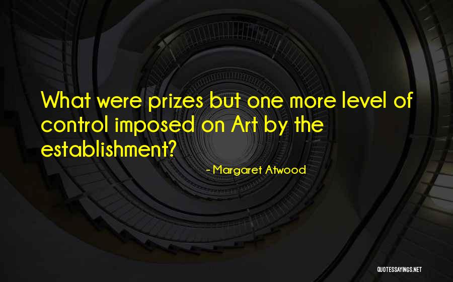 Autoaceptacion Quotes By Margaret Atwood Autoaceptacion Quotes By Margaret Atwood