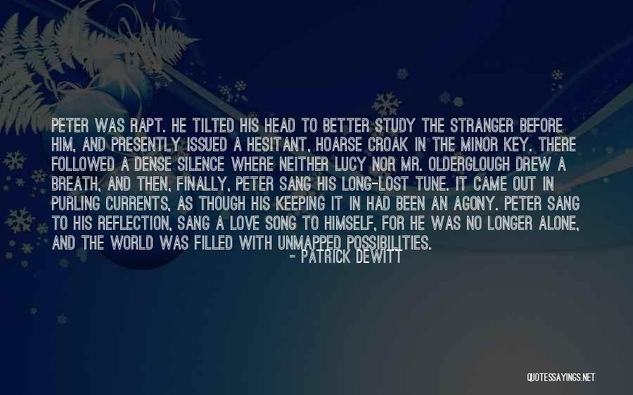 Autobiograf A Que Quotes By Patrick DeWitt Autobiograf A Que Quotes By Patrick DeWitt