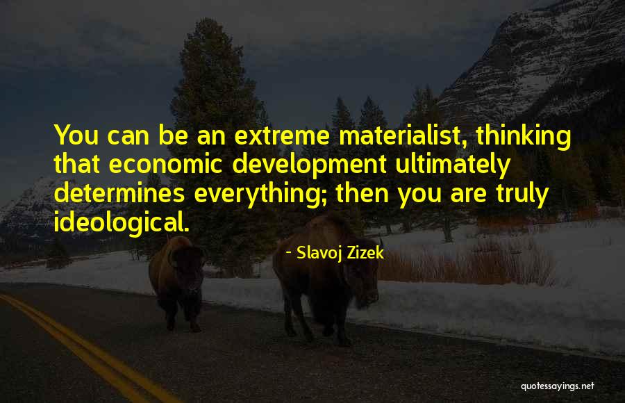 Autobiograf A Que Quotes By Slavoj Zizek Autobiograf A Que Quotes By Slavoj Zizek