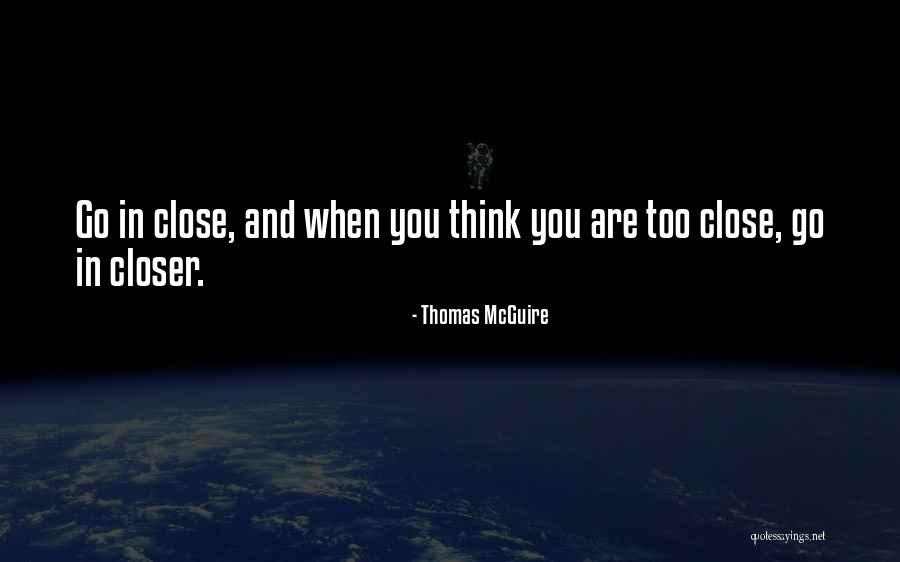 Autobiograf A Que Quotes By Thomas McGuire Autobiograf A Que Quotes By Thomas McGuire