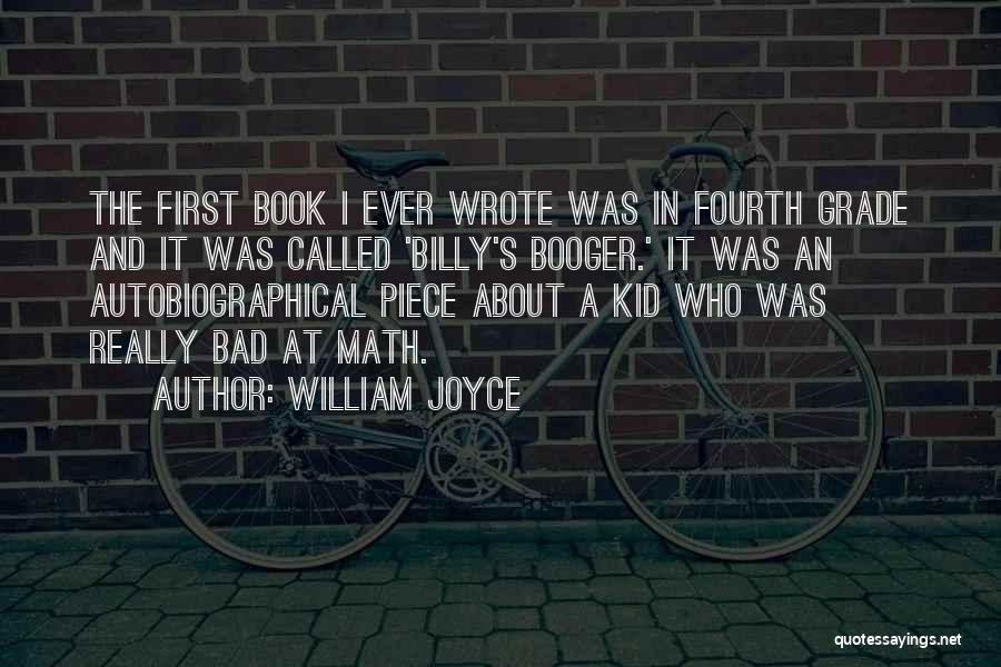 Autobiographical Quotes By William Joyce
