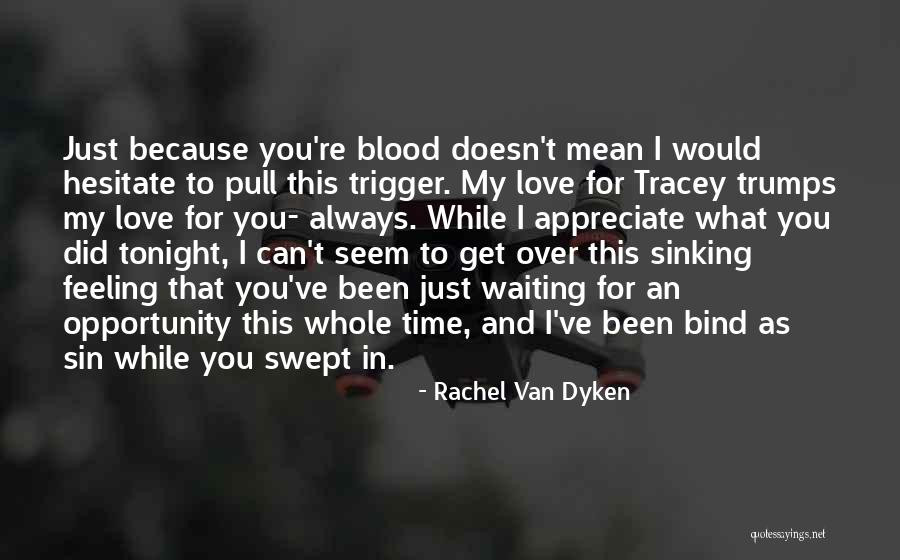 Autobiography And Research Quotes By Rachel Van Dyken Autobiography And Research Quotes By Rachel Van Dyken