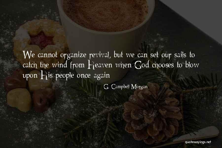 Autochthonous Quotes By G. Campbell Morgan Autochthonous Quotes By G. Campbell Morgan