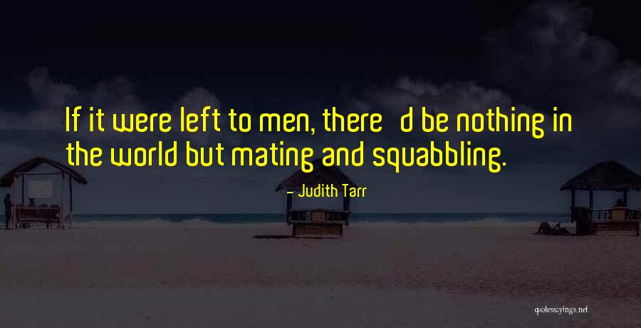 Autocomplacencia Sinonimos Quotes By Judith Tarr Autocomplacencia Sinonimos Quotes By Judith Tarr