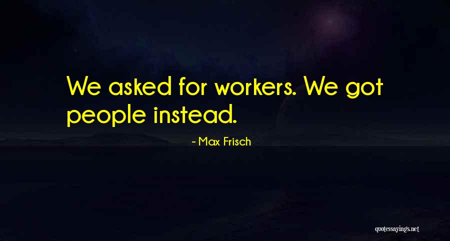 Autoconciencia Definicion Quotes By Max Frisch Autoconciencia Definicion Quotes By Max Frisch