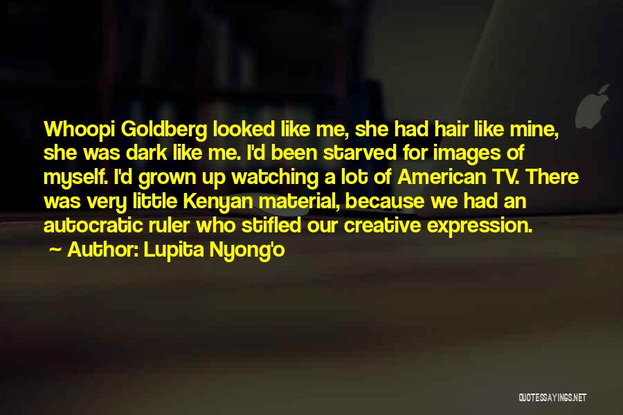 Autocratic Quotes By Lupita Nyong'o