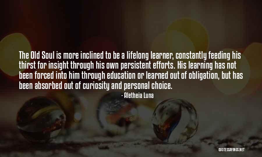 Autodidact Quotes By Aletheia Luna