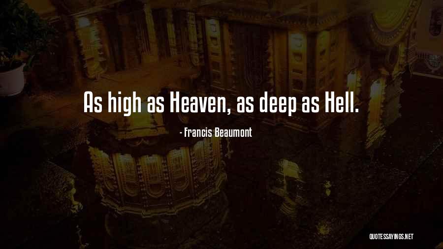 Autodidactic Quotes By Francis Beaumont Autodidactic Quotes By Francis Beaumont