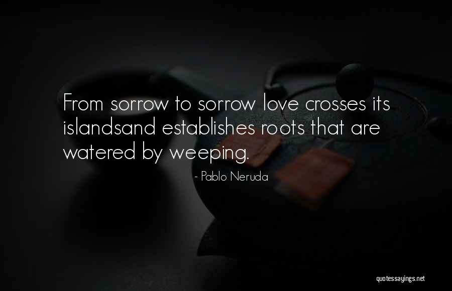 Autodomesticated Animal Song Quotes By Pablo Neruda Autodomesticated Animal Song Quotes By Pablo Neruda