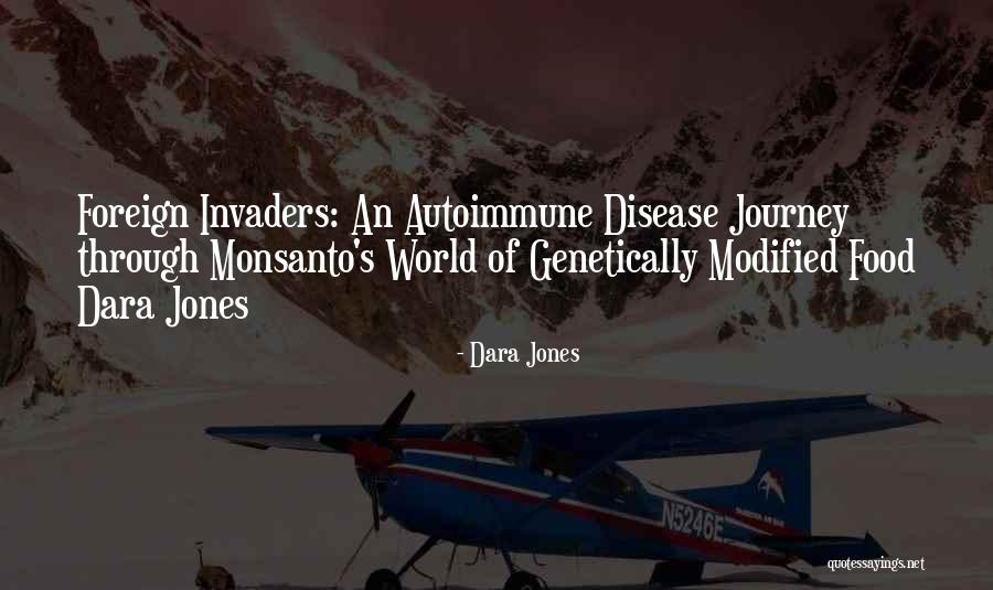 Autoimmune Disease Quotes By Dara Jones