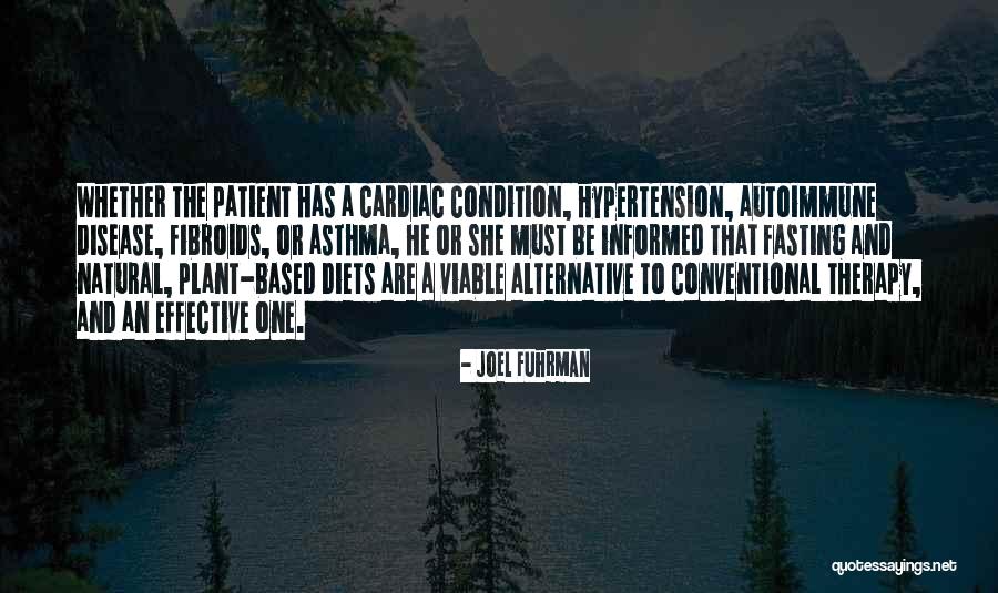 Autoimmune Disease Quotes By Joel Fuhrman