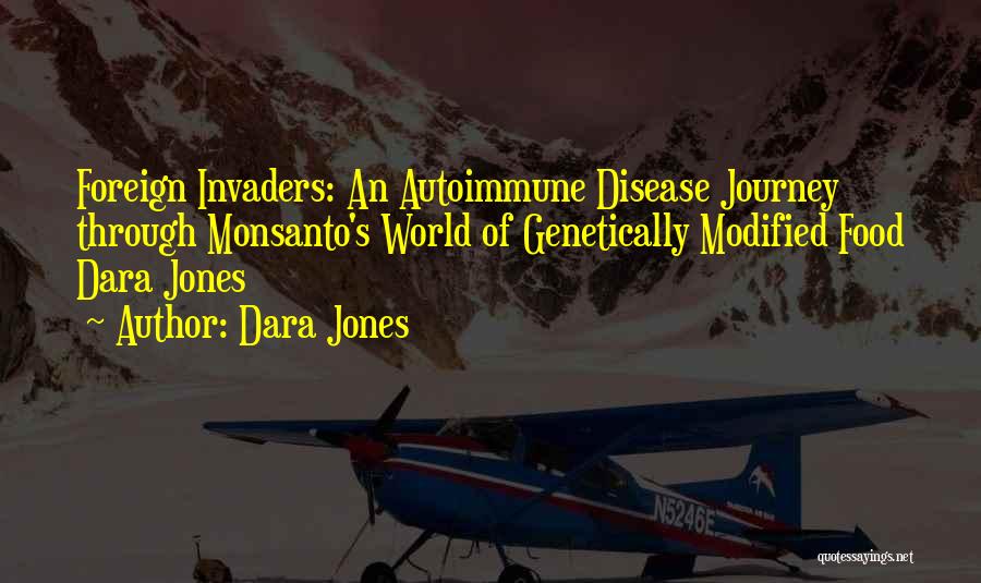 Autoimmune Quotes By Dara Jones