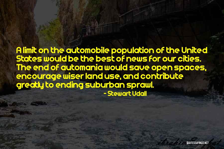 Automania Quotes By Stewart Udall Automania Quotes By Stewart Udall