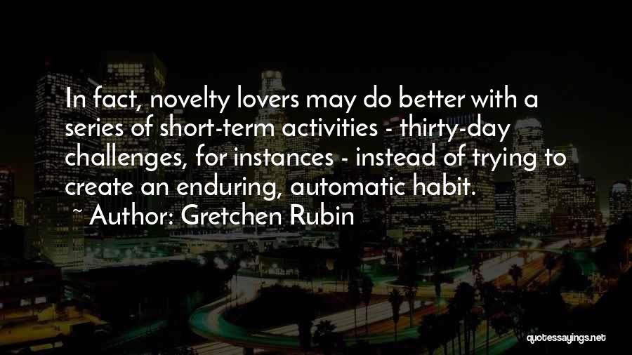 Automatic Quotes By Gretchen Rubin