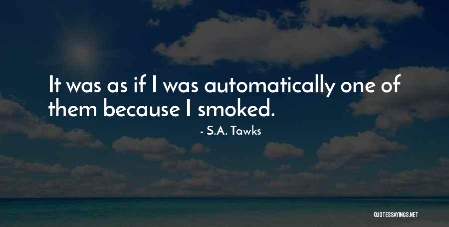Automatically Quotes By S.A. Tawks Automatically Quotes By S.A. Tawks