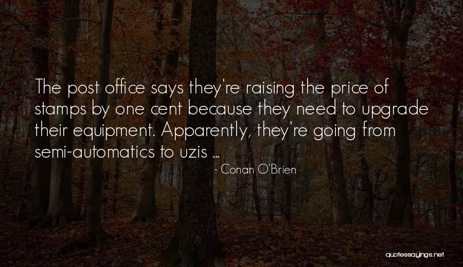 Automatics And More Quotes By Conan O'Brien Automatics And More Quotes By Conan O'Brien