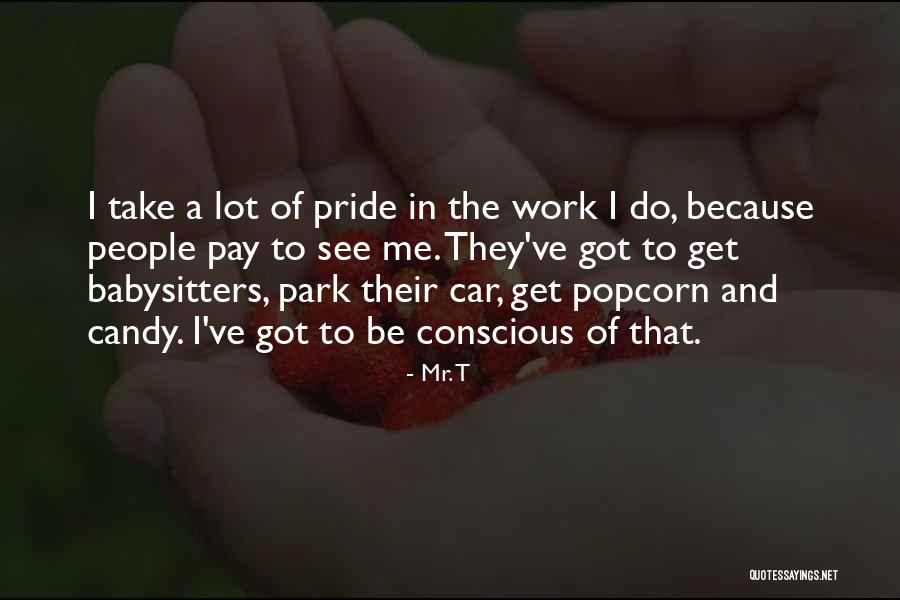 Automatiquement Quotes By Mr. T Automatiquement Quotes By Mr. T